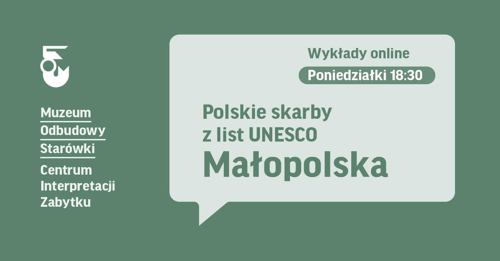 Grafika. Na zielonym tle napsi Polskie skarby z list UNESCO Małopolska.